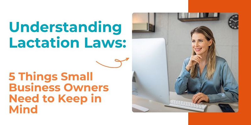 : An employer learns about how lactation laws can impact work environment and employees