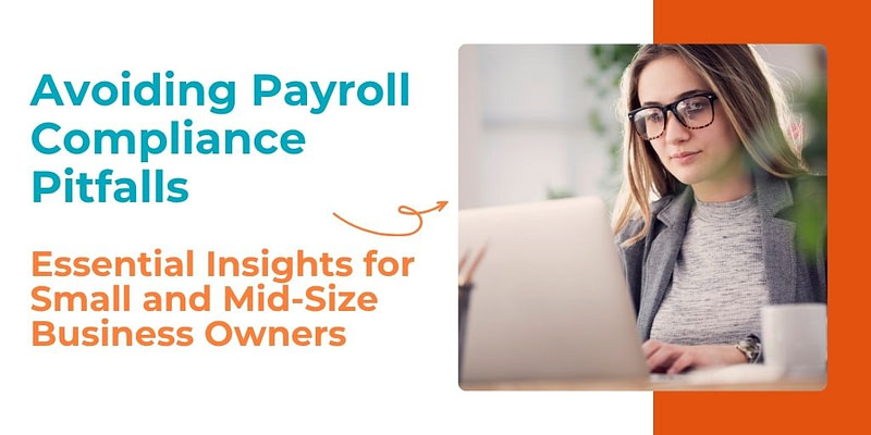 SMB business owners dodge common payroll compliance mistakes by connecting with VensureHR