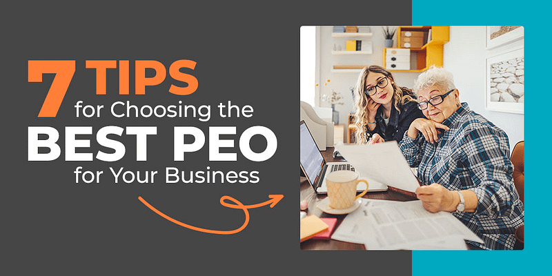 Tips for choosing the best PEO for your business
