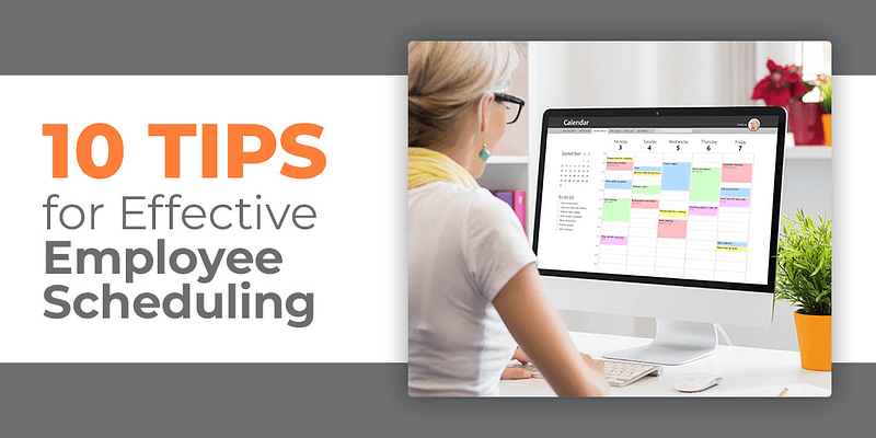Uncover the Best Tips for Mastering Employee Scheduling
